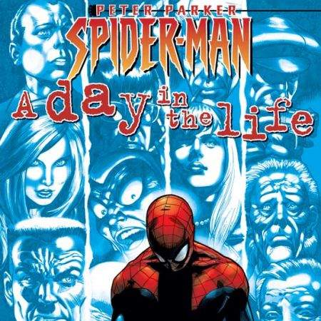 PETER PARKER SPIDER-MAN VOL. 1: A DAY IN THE LIFE (1999)