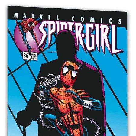 SPIDER-GIRL VOL. 7: BETRAYED (2006)