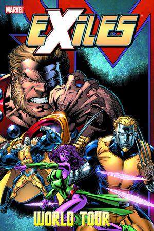 EXILES VOL. 12: WORLD TOUR BOOK 1 (Trade Paperback)