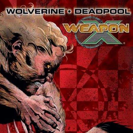 WOLVERINE/DEADPOOL: WEAPON X (1999)