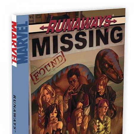 MARVEL AGE: RUNAWAYS VOL. 3: THE GOOD DIE YOUNG (2005)