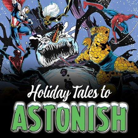 MARVEL HOLIDAY TALES TO ASTONISH (2024 - Present)